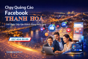 dich vu chay quang cao fb tai thanh hoa