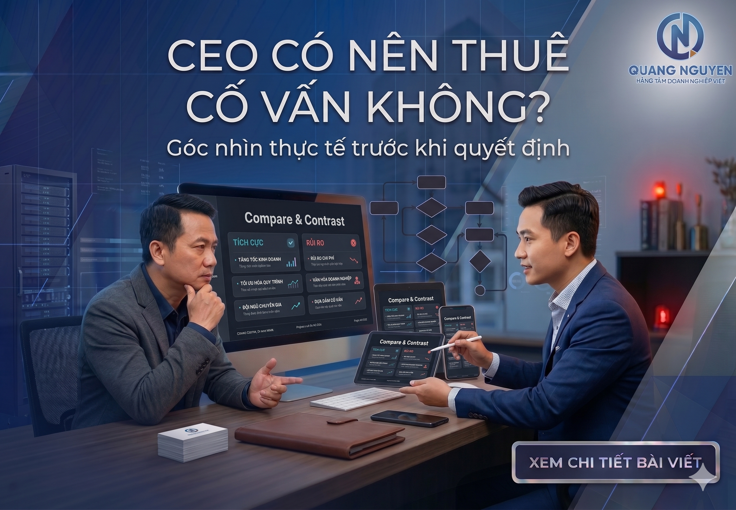 CEO có nên thuê cố vấn không? Góc nhìn thực tế