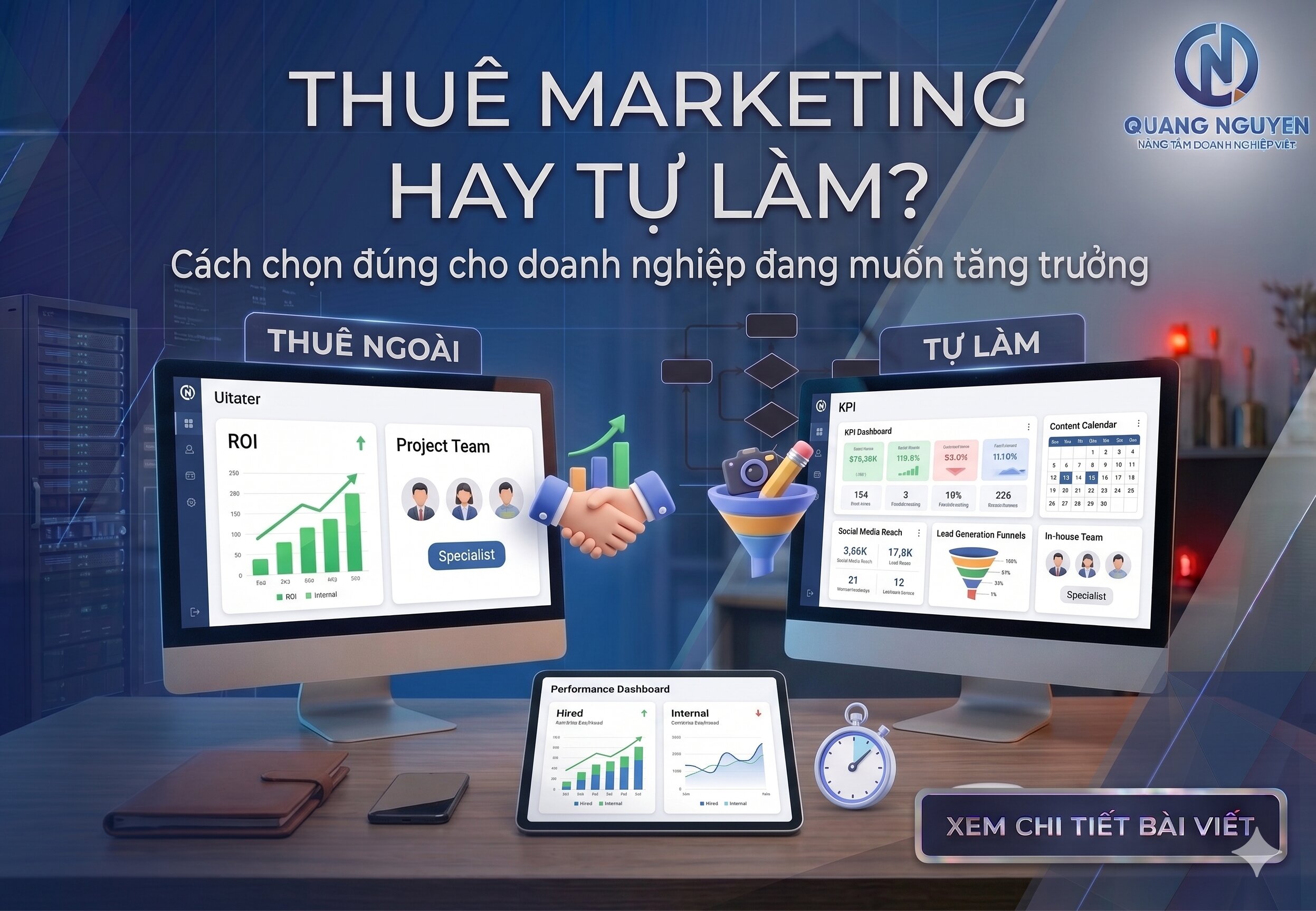 Thuê marketing hay tự làm? Doanh nghiệp nên chọn gì?